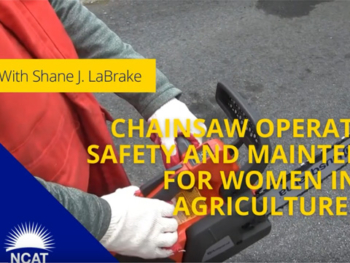 Chainsaw Operation, Safety, and Maintenance for Women