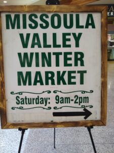 Missoula valley winter market sign