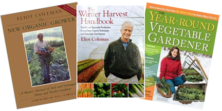 New Organic Grower, The Winter Harvest Handbook, and The Year-Round Vegetable Gardener