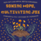 NOFA New Hampshire winter conference logo graphic showing cupped hands holding soil and flowers and words "Sowing Hope, Cultivating Joy"