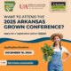 Want to attend the 2025 Arkansas Grown Conference? Apply for a registration waiver by December 16, 2024.