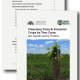 Cover of Financing Trees & Perennial Crops for Your Farm with photo of young tree in protective tube in field